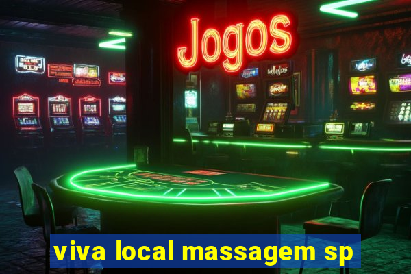 viva local massagem sp